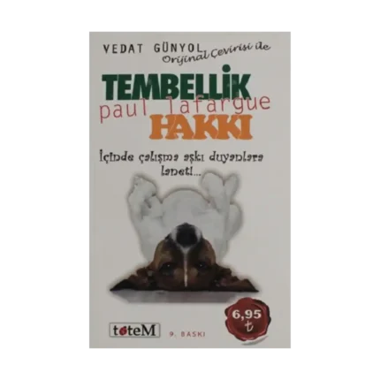 Tembellik Hakkı