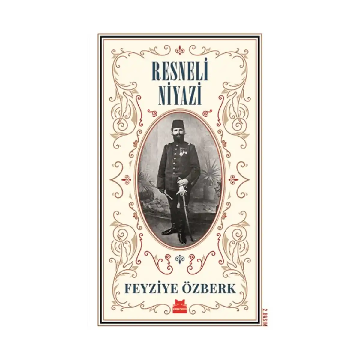 deabc-resneli-niyazi-buyuk-boy-1-1.webp Resneli Niyazi (Büyük Boy) - Görsel 1