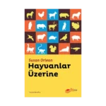 Hayvanlar Üzerine