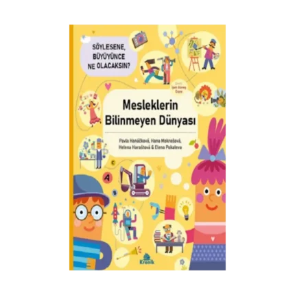 Mesleklerin Bilinmeyen Dünyası