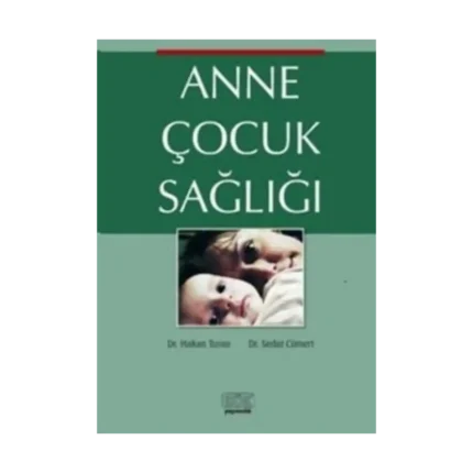 Anne Çocuk Sağlığı