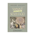 Sanat Kavram ve Terimleri Sözlüğü