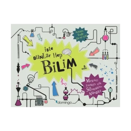 İşte Bunlar Hep Bilim