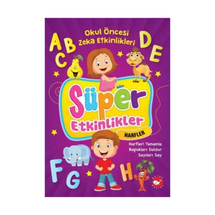Süper Etkinlikler Harfler - Okul Öncesi Zeka Etkinlikleri