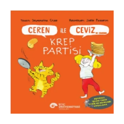 Ceren ile Ceviz ve Cimcime - Krep Partisi