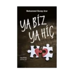 Ya Biz Ya Hiç