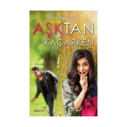 Aşktan Kaçarken