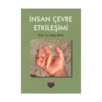 İnsan Çevre Etkileşimi
