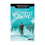 Her Şey Milliyetçi Türkiye İçin