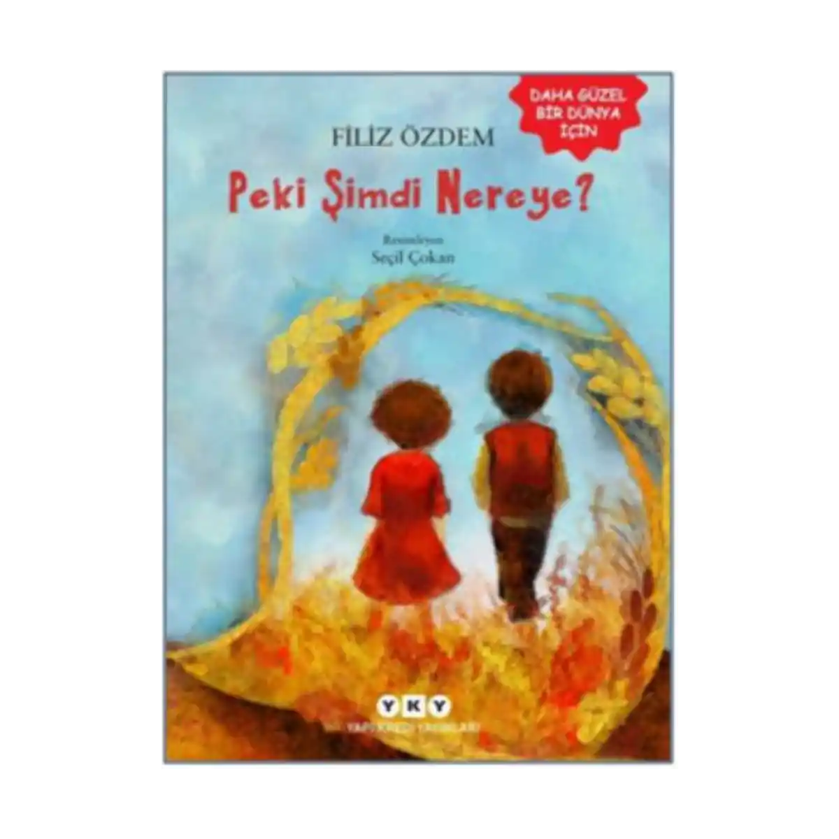 e0e0b-peki-simdi-nereye-1-1.webp Peki Şimdi Nereye? - Görsel 1
