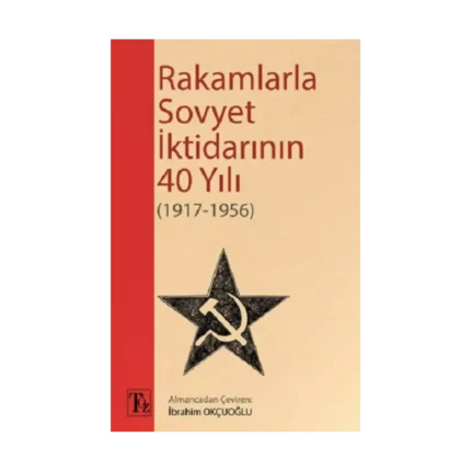 Rakamlarla Sovyet İktidarının 40 Yılı (1917-1956)
