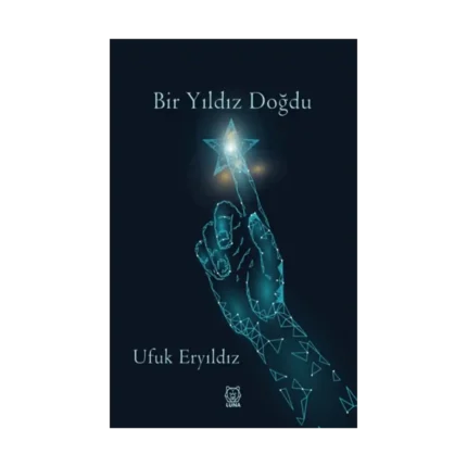 Bir Yıldız Doğdu