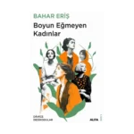 Boyun Eğmeyen Kadınlar