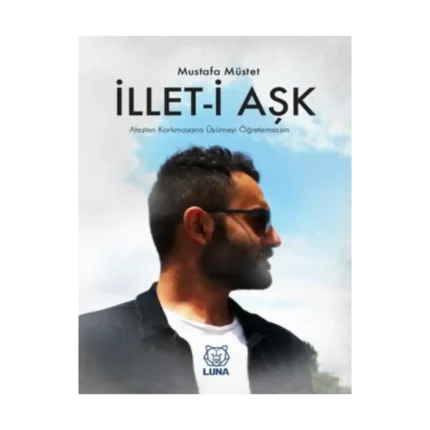 İllet-i Aşk