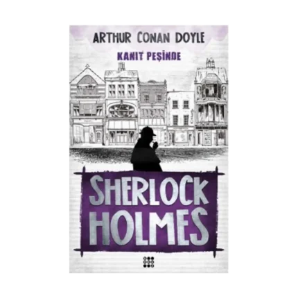 Sherlock Holmes - Kanıt Peşinde