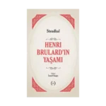 Henri Brulard’ın Yaşamı