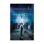 Kıyametin Kıyısında (Ciltli)