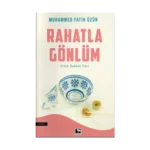 Rahatla Gönlüm