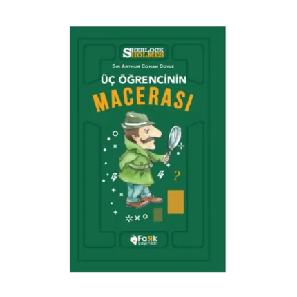 Üç Öğrencinin Macerası