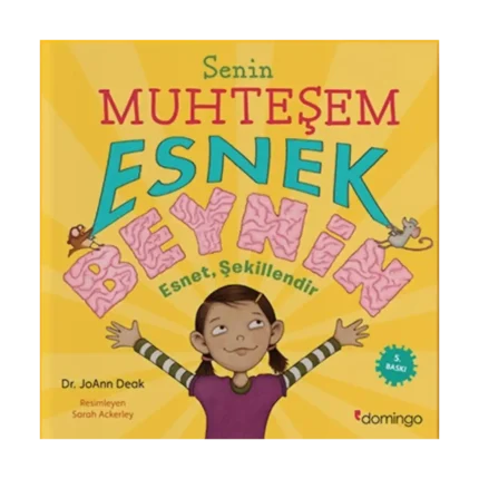 Senin Muhteşem Esnek Beynin