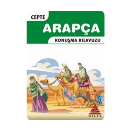 Cepte Arapça Konuşma Kılavuzu