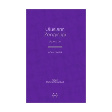Ulusların Zenginliği III