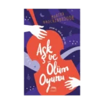 Aşk ve Ölüm Oyunu (Ciltli)