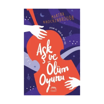 Aşk ve Ölüm Oyunu (Ciltli)