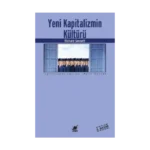 Yeni Kapitalizmin Kültürü