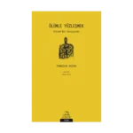 Ölümle Yüzleşmek