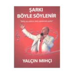 Şarkı Böyle Söylenir