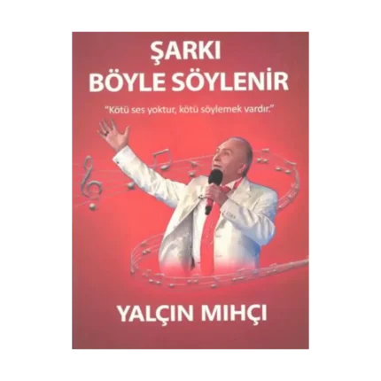 Şarkı Böyle Söylenir