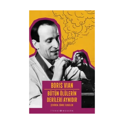 Bütün Ölülerin Derileri Aynıdır