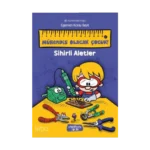 Sihirli Aletler - Mühendis Olacak Çocuk!