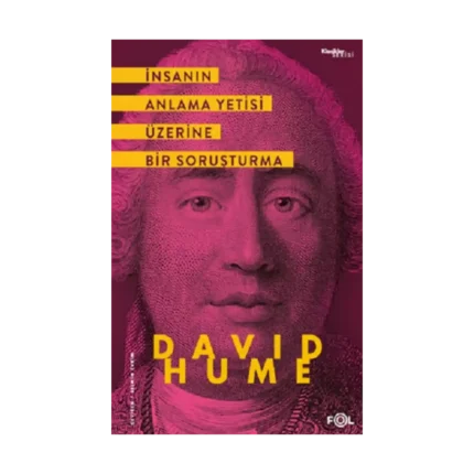 İnsanın Anlama Yetisi Üzerine Bir Soruşturma