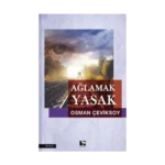 Ağlamak Yasak