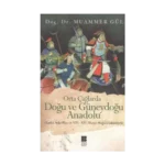 Orta Çağlarda Doğu ve Güneydoğu Anadolu