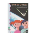 Son İki Çocuk