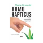 Homo Hapticus
