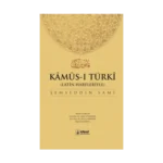 Kamus-ı Türki (Latin Harfleriyle)
