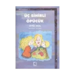 Üç Sihirli Öpücük