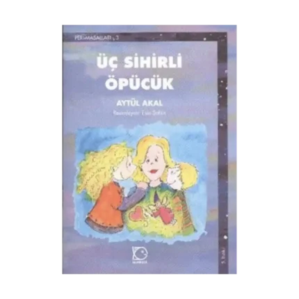 Üç Sihirli Öpücük