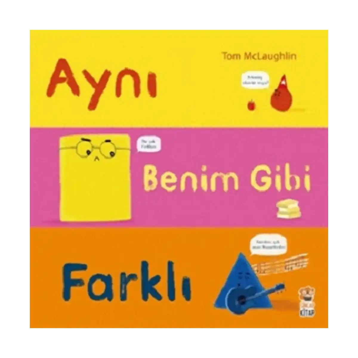 e3df5-ayni-benim-gibi-farkli-1-1.webp Aynı Benim Gibi Farklı - Görsel 1