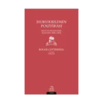 Hukukbilimin Politikası - Hukuk Felsefesine Eleştirel Bir Giriş
