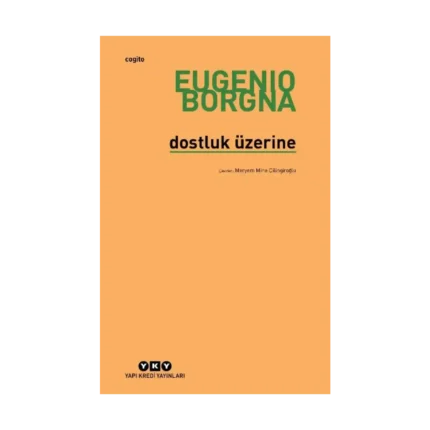 Dostluk Üzerine