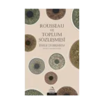 Rousseau ve Toplum Sözleşmesi