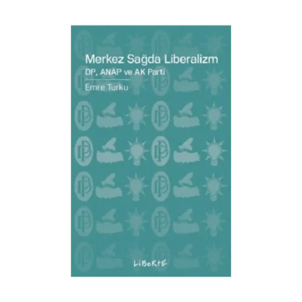 Merkez Sağda Liberalizm