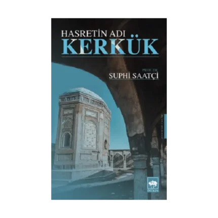 Hasretin Adı Kerkük