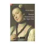 Bunun Konumuzla Bir İlgisi Yok