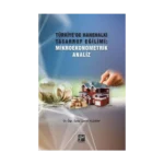 Türkiye'de Hanehalkı Tasarruf Eğilimi - Mikroekonometrik Analiz